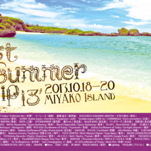 Last Summer Trip 13′ 宮古島 2013/10/18-20